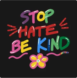 Stop Hate Be Kind T-Shirt