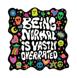 Being Normal T-Shirt