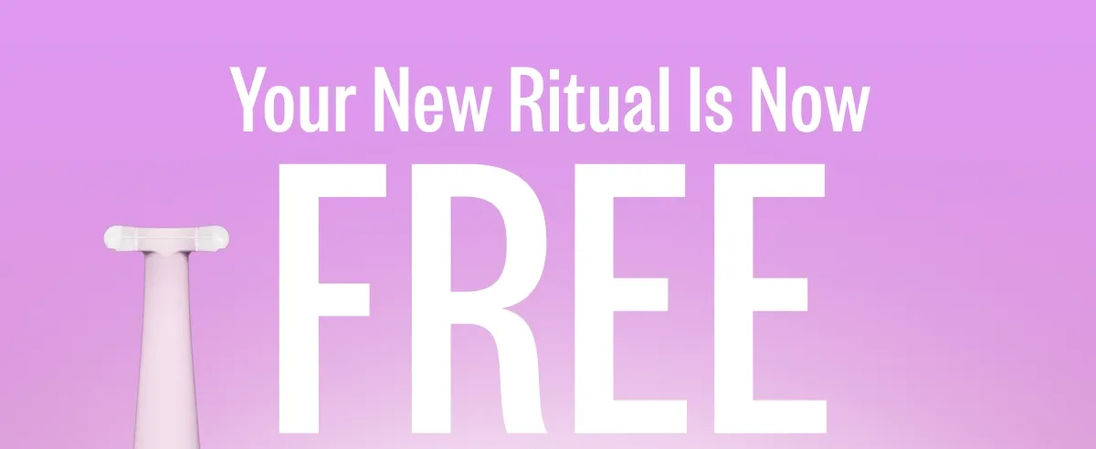 Your new ritual is now FREE