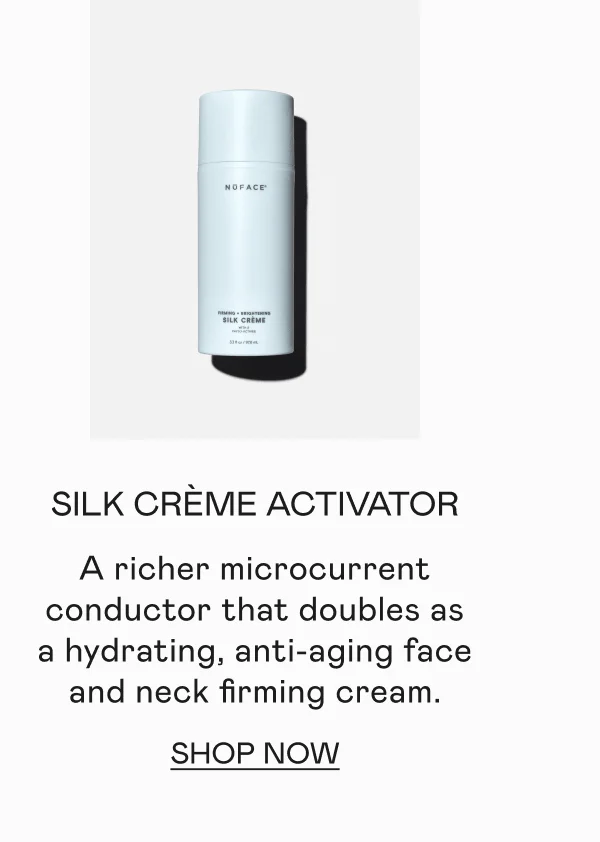 Silk Crème Activator - A richer microcurrent conductor that doubles as a hydrating, anti-aging face and neck firming cream. Click here to shop now!