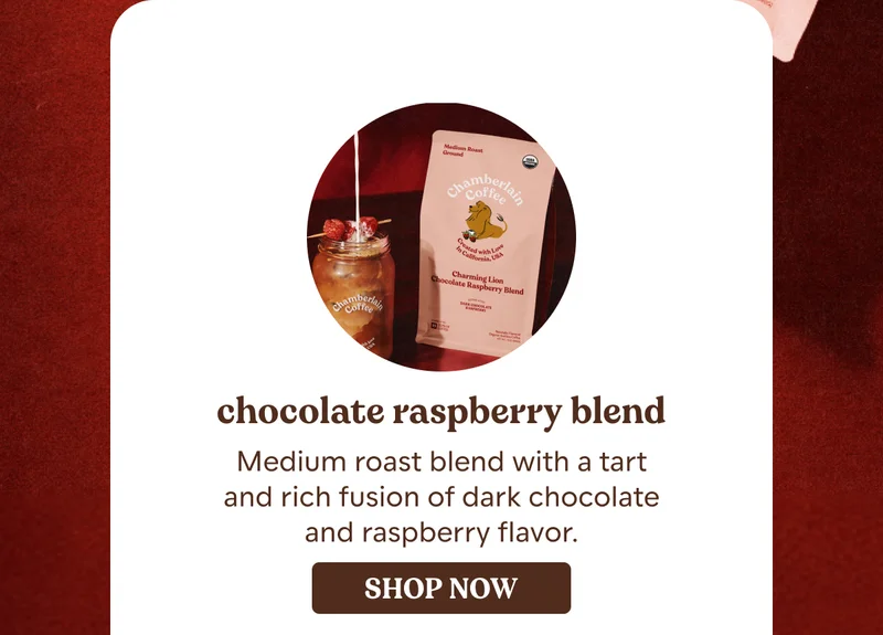 happy valentine's day love chamberlain coffee