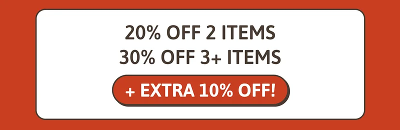 20% OFF 2 ITEMS, 30% OFF 3+ ITEMS> + EXTRA 10% OFF