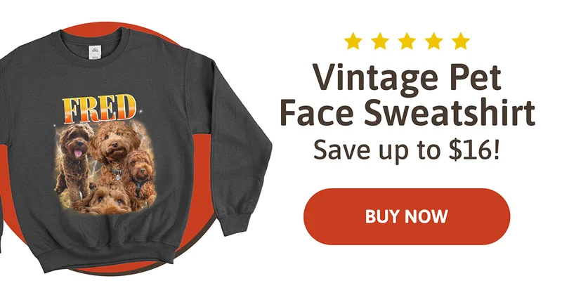 Vintage Pet Face Sweatshirt. Save up to $16.