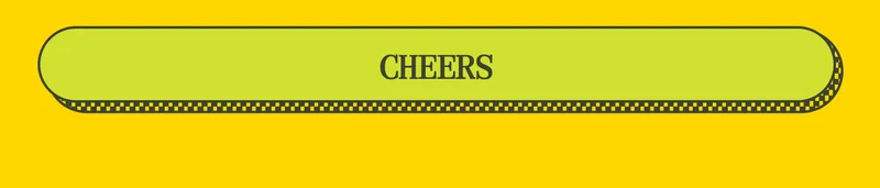 CHEERS