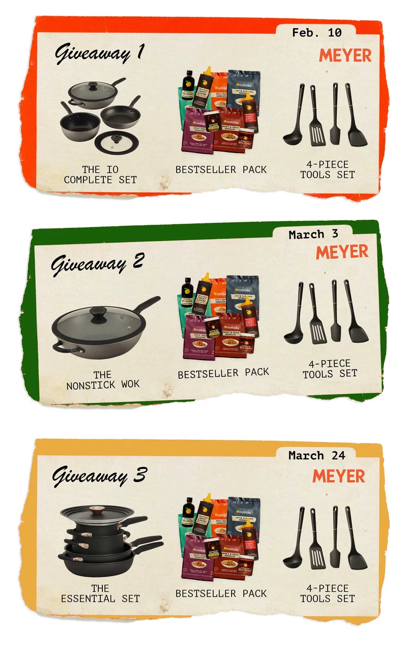 Feb. 10 - Giveaway 1: THE IO COMPLETE SET, BESTSELLER PACK, 4-PIECE TOOLS SET. March 3 - Giveaway 2: THE NONSTICK WOK, BESTSELLER PACK, 4-PIECE TOOLS SET. March 24 - Giveaway 3: THE ESSENTIAL SET, BESTSELLER PACK, 4-PIECE TOOLS SET
