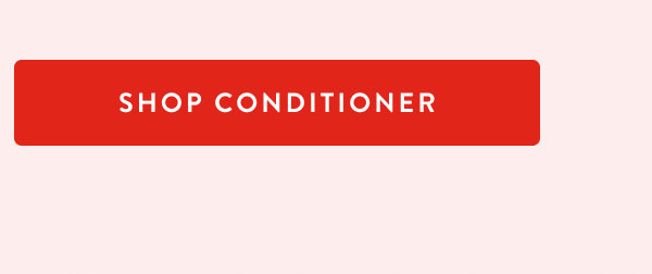 SHOP CONDITIONER