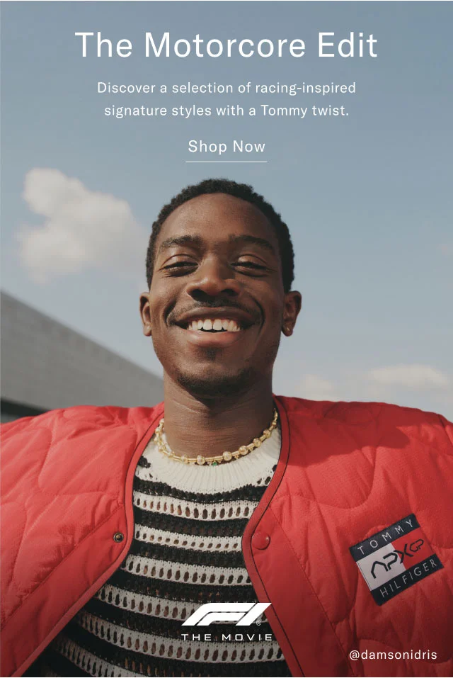 The Motorcore Edit Discover a selection of racing-inspired signature styles with a Tommy twist. Shop Now                                            @damsonidris
