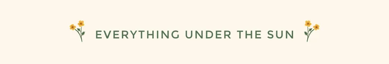everything under the sun