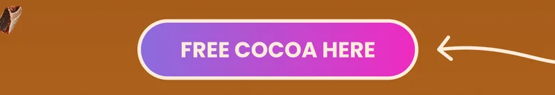 Free Cocoa Here