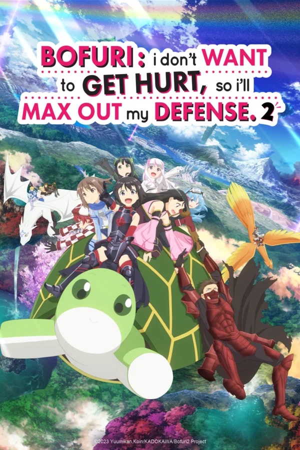 BOFURI: I Don’t Want to Get Hurt, so I’ll Max Out My Defense.