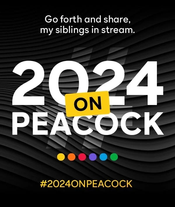 SHARE WITH YOUR FRIENDS ON SOCIAL MEDIA. #2024onPeacock