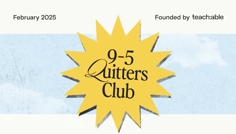 9-5 Quitters Club