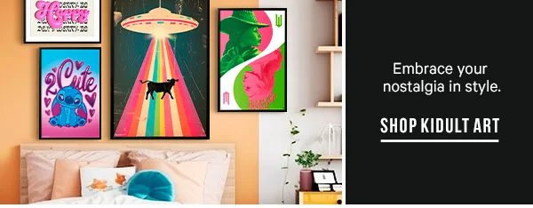 Embrace your nostalgia in style - SHOP KIDULT ART
