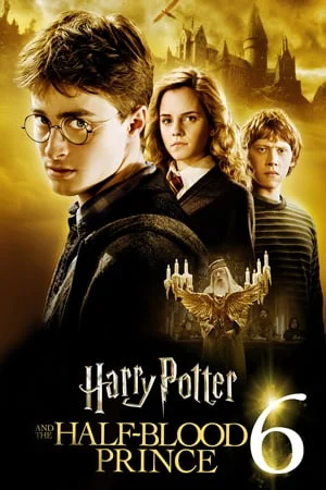 HARRY POTTER AND THE HALF-BLOOD PRINCE - BACK TO HOGWARTS 2024