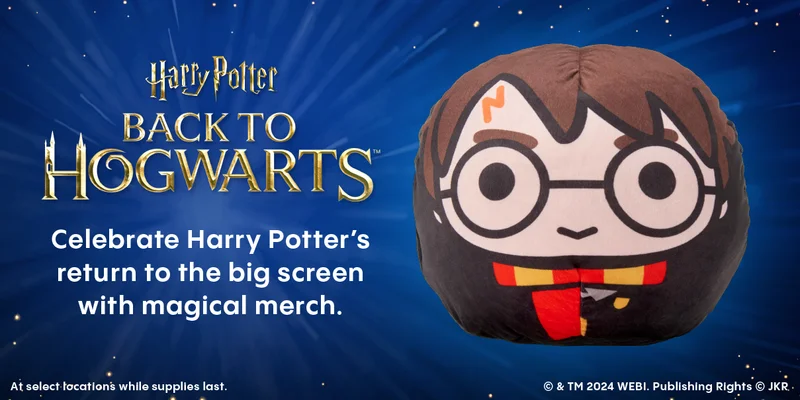 HARRY POTTER BACK TO HOGWARTS | CELEBRATE HARRY POTTER'S RETURN TO THE BIG SCREEN WITH MAGICAL MERCH.