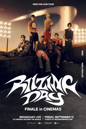 RIIZE FAN-CON TOUR 'RIIZING DAY' FINALE IN CINEMAS