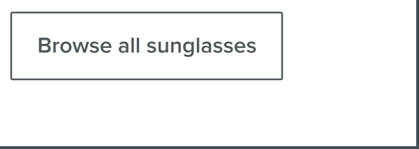 Browse sunglasses