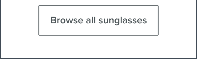 Browse sunglasses