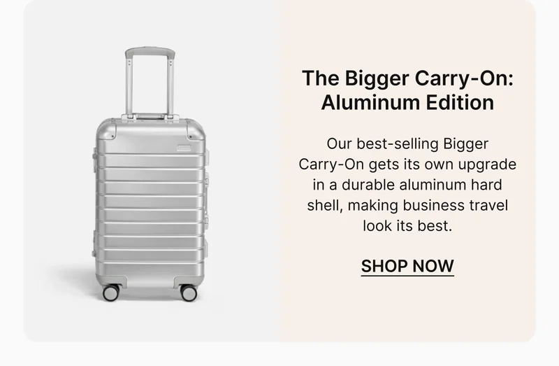 The Bigger Carry-On: Aluminum Edition