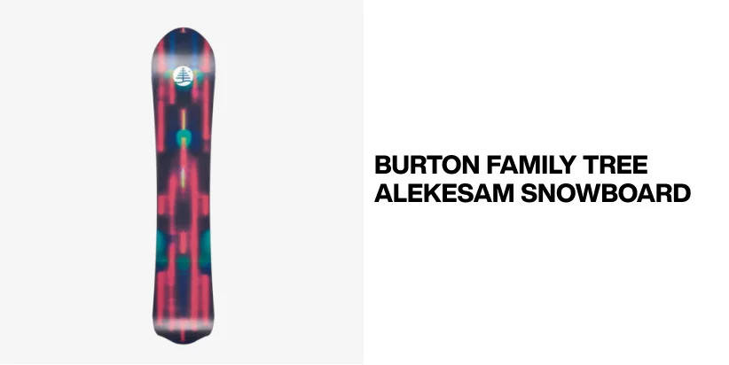 Burton Family Tree Alekesam Camber Snowboard