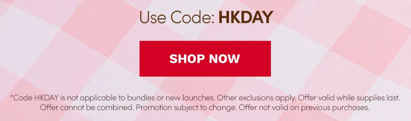 Shop 40% Off on Orders $100+ with code HKDAY