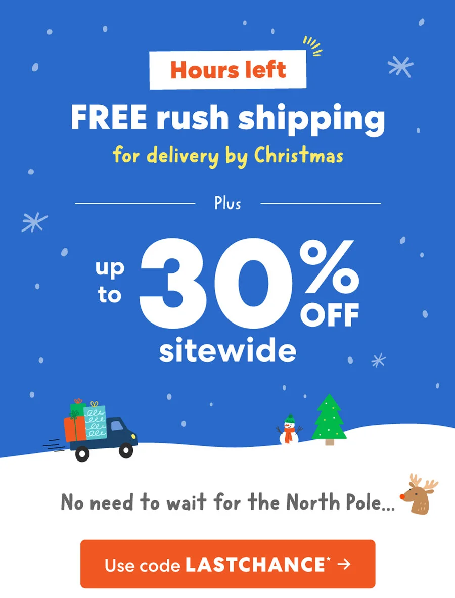 Rush shipping is on us!