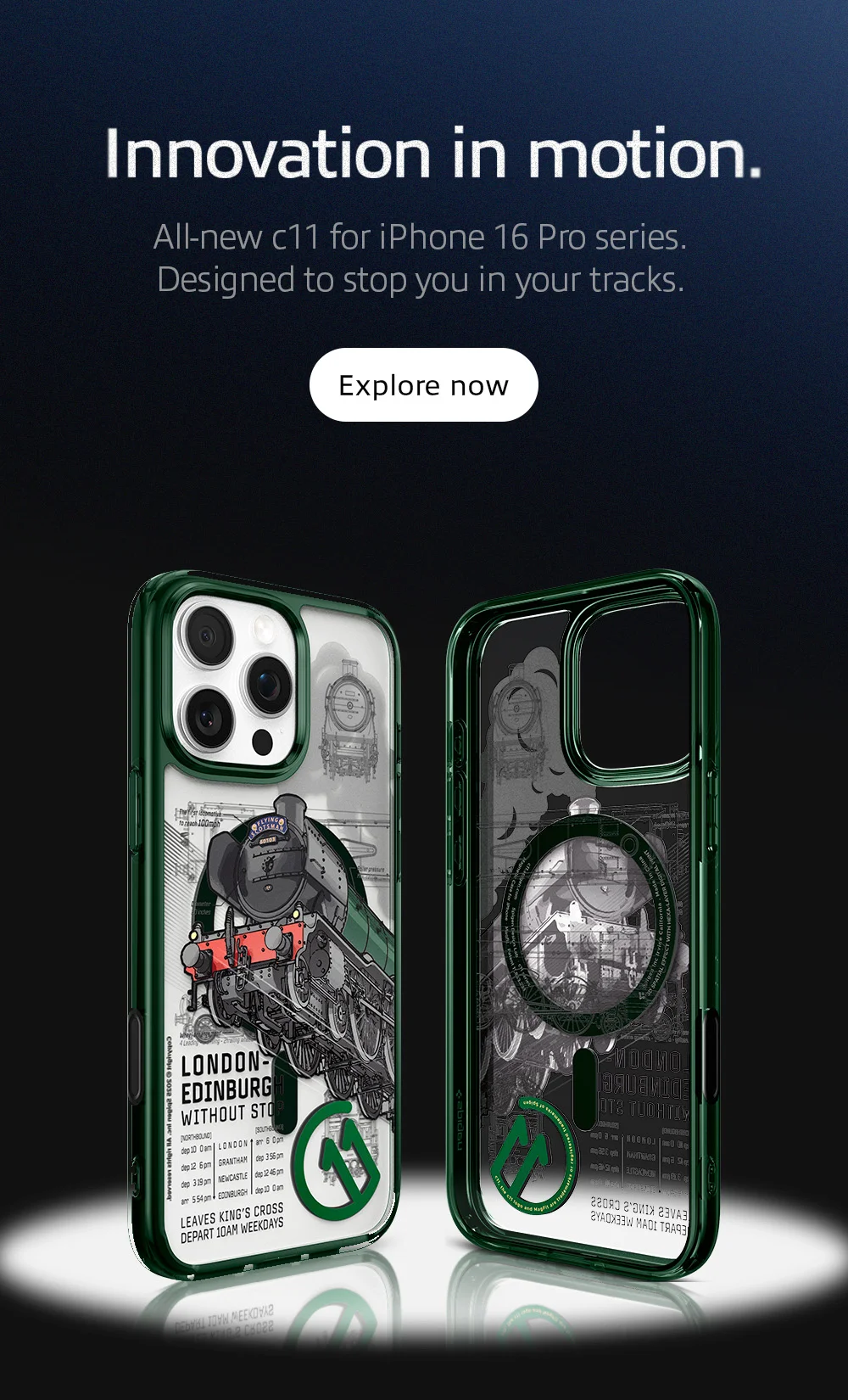 Innovation in motion. All-new c11 for iPhone 16 Pro and iPhone 16 Pro Max. Designed to stop you in your tracks.