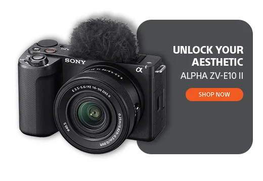 Unlock your aesthetic | Alpha ZV-E10 II | Shop now
