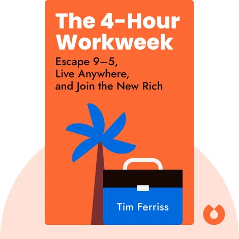The 4-Hour Workweek