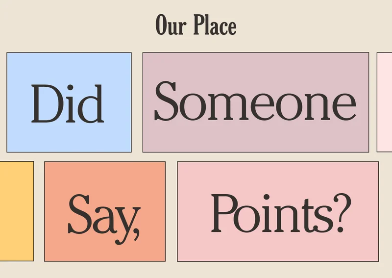 Our Place - Did You Say, Points?