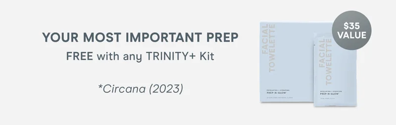 Your Most Important Prep! FREE with any TRINITY+ Kit. *Circana (2023)