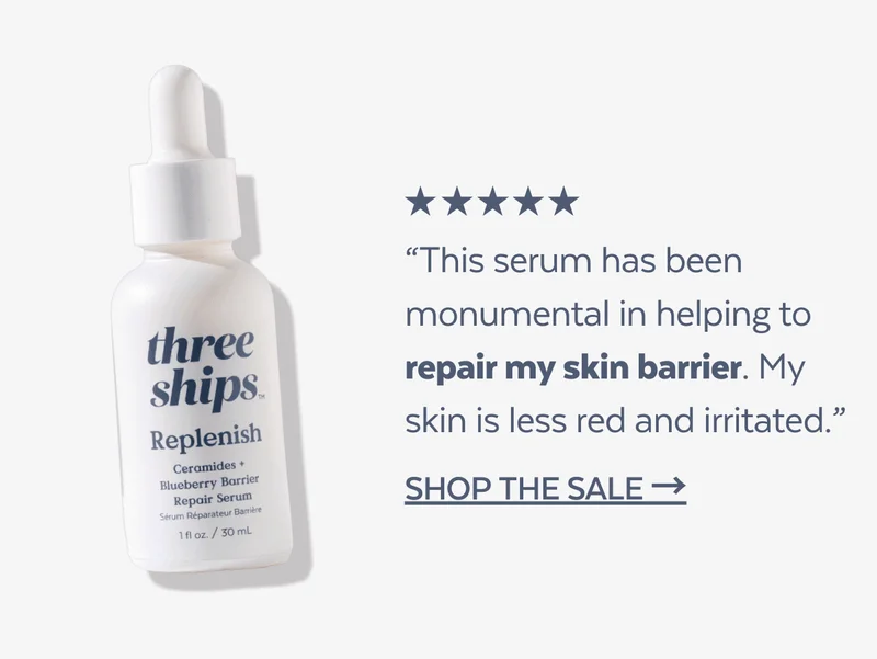 “This serum has been monumental in helping to repair my skin barrier. My skin is less red and irritated.”
