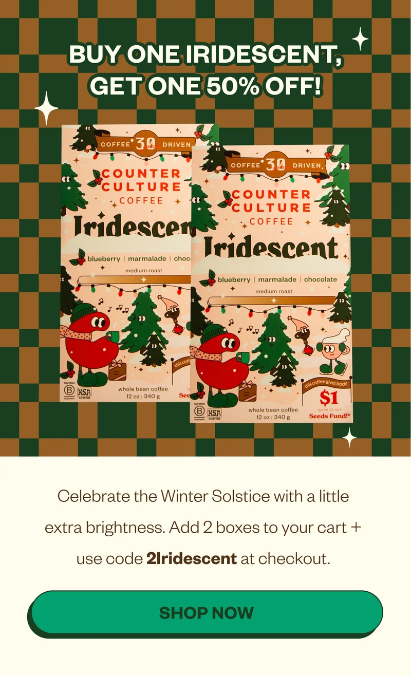 Buy one Iridescent, Get one 50% off!Celebrate the Winter Solstice with a little extra brightness. Add 2 boxes to your cart + use code discount code at checkout. CTA: Shop Now