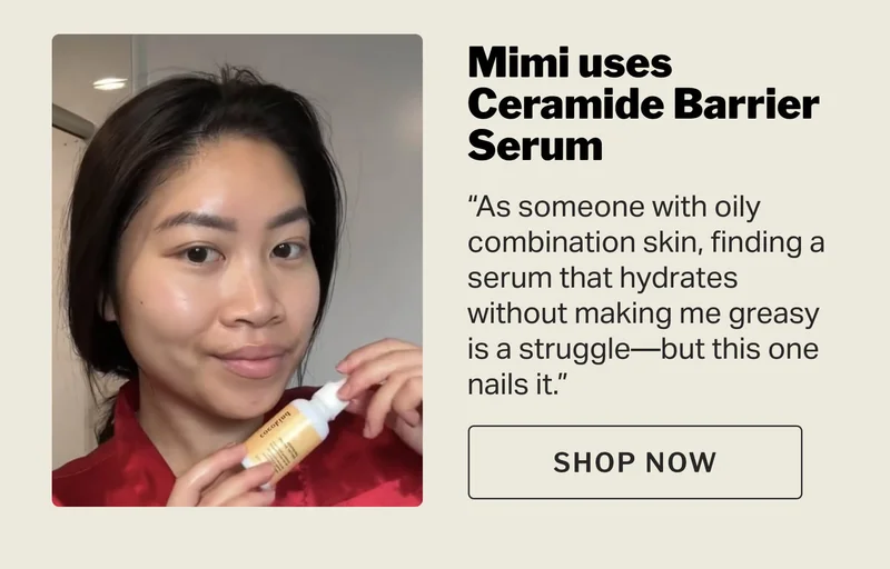 Mimi uses Ceramide Barrier Serum