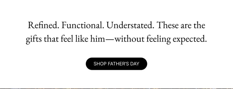 SHOP FATHER'S DAY