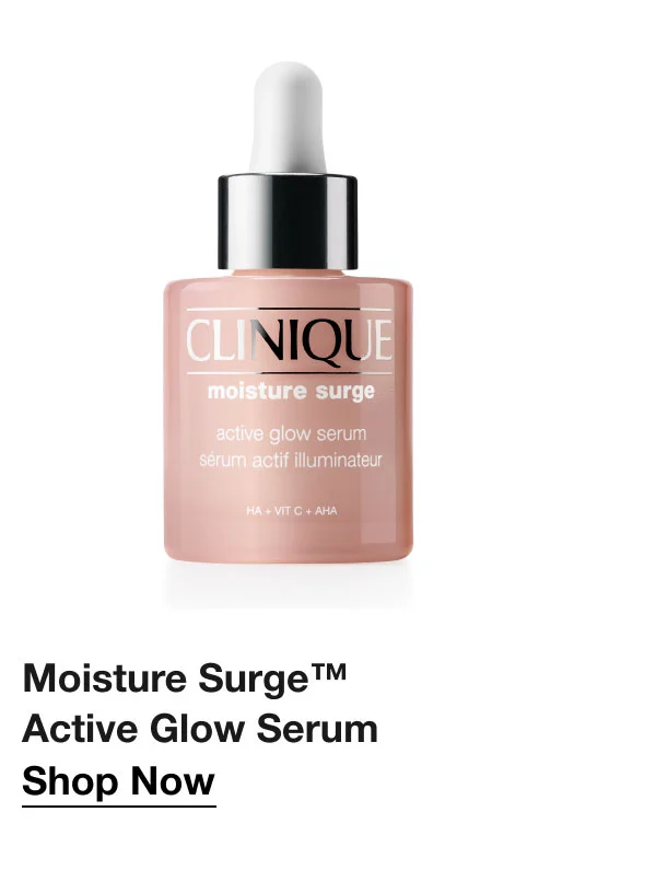 Moisture Surge™ Active Glow Serum | Shop Now