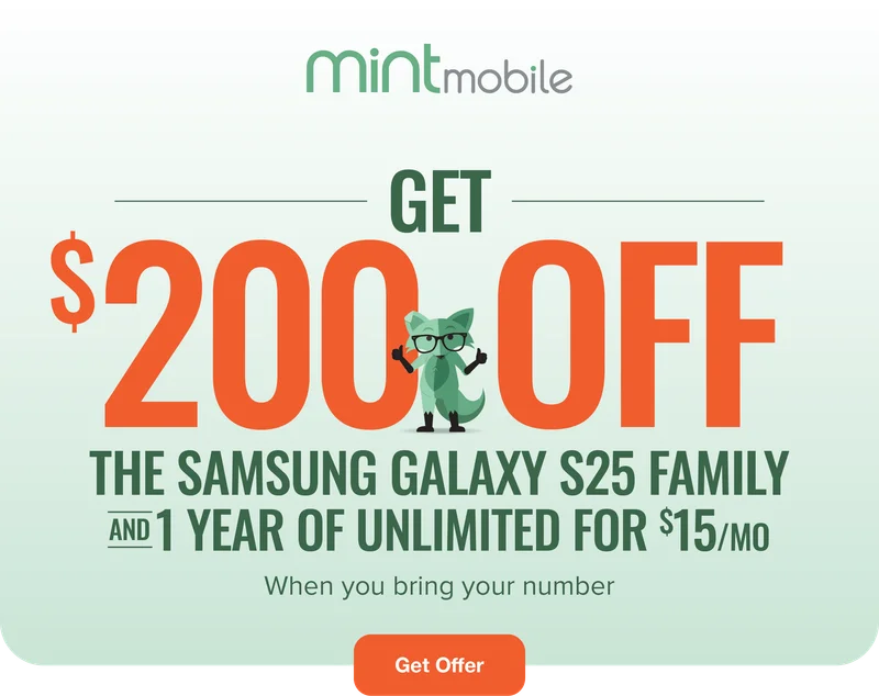 Get $200 off the Samsung Galaxy S25 Family and 1 Year of Unlimited for $15/mo - When you bring your number