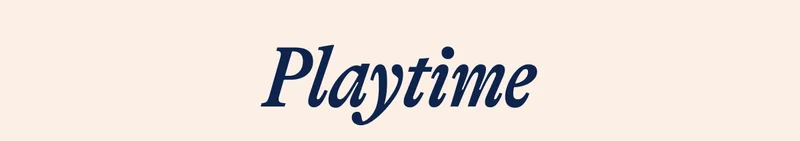 Playtime