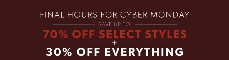 Our best sale of the year ends at midnight. Up to 70% off select styles with 30% off everything. SHOP NOW