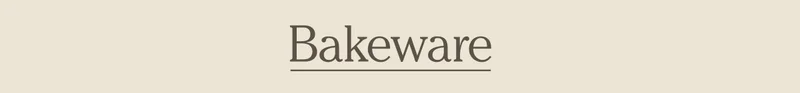 Bakeware