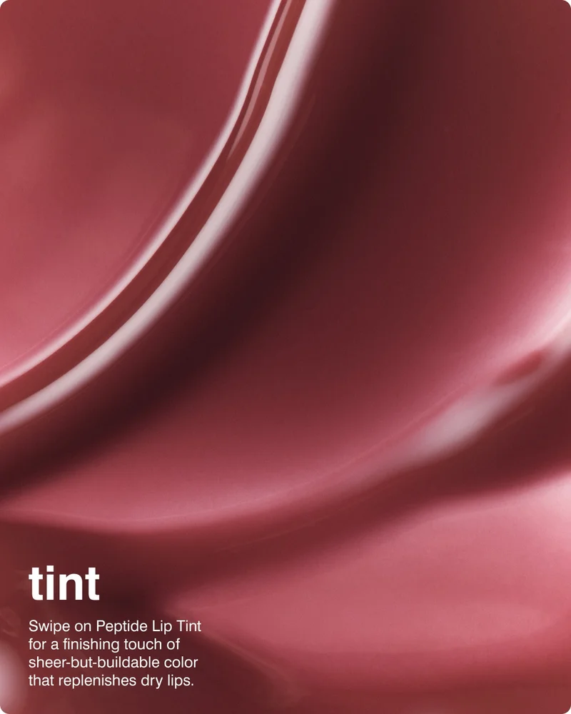 TINT Swipe on Peptide Lip Tint for a finishing touch of sheer-but-buildable color that replenishes dry lips.