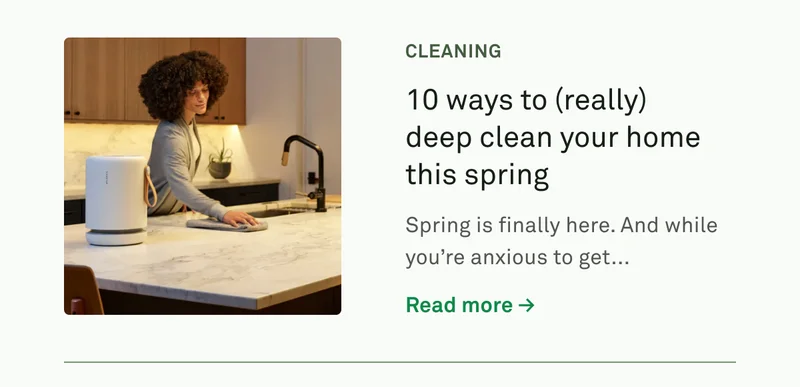 10 Ways to (Really) Deep Clean Your Home This Spring By Brian Quintana