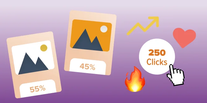 Two images with percentages under them.
 An example of social proof that tracks the number of clicks on a link.