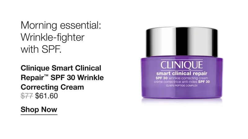 Morning essential: Wrinkle-fighter with SPF. Clinique Smart Clinical Repair™ SPF 30 Wrinkle Correcting Cream $61.60 | Shop Now