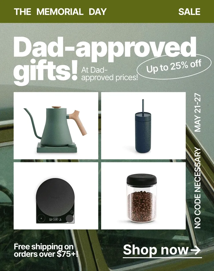 Dad-approved gifts at Dad-approved prices! Up to 25% off - Shop now
