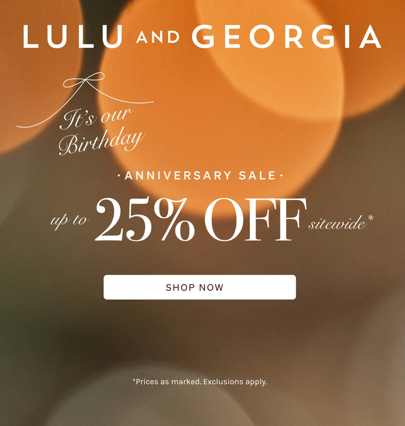 Shop our Anniversary Sale