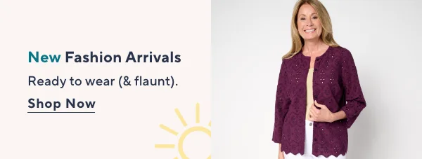 NEW ARRIVALS
