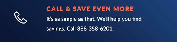 Call & Save Even More