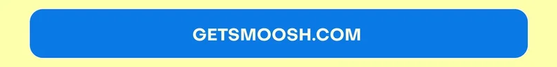 Get Smoosh.com