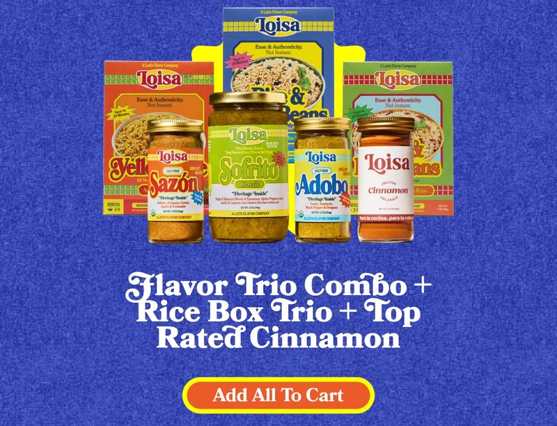 Flavor Trio Combo + Rice Box Trio + Top Rated Cinnamon. ADD ALL TO CART